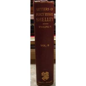   Letters of Percy Bysshe Shelley Volume 2 Roger Ingpen Books