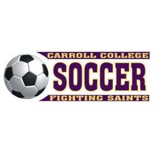  DECAL B CARROLL COLLEGE SOCCER BAR   9 x 3.1 Sports 