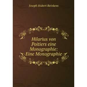  Hilarius von Poitiers eine Monographie Eine Monographie 