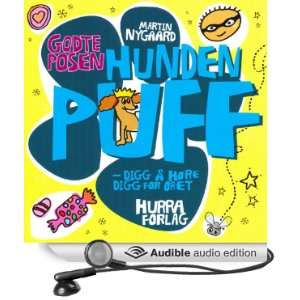   Godteposen hunden Puff (Audible Audio Edition) Martin Nygaard Books