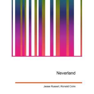 Neverland Ronald Cohn Jesse Russell  Books