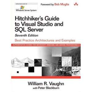  Hitchhikers Guide to Visual Studio and SQL Server Best 