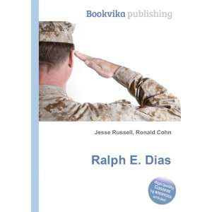  Ralph E. Dias Ronald Cohn Jesse Russell Books
