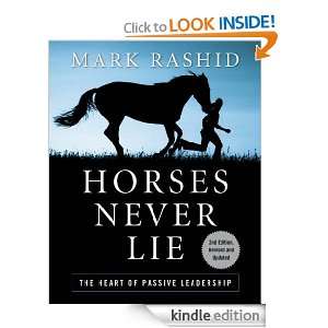 Horses Never Lie, 2nd Edition Mark Rashid  Kindle Store