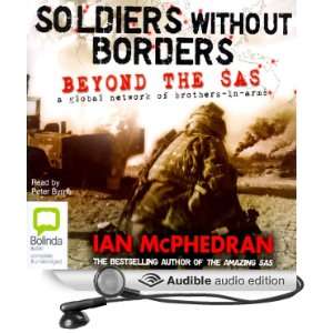  Soldiers Without Borders Beyond the SAS   a Global 