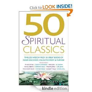 50 Spiritual Classics Timeless Wisdom from 50 Great Books of Inner 