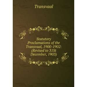   1902 (Revised to 31St December, 1903). Transvaal  Books