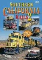 SOUTHERN CALIFORNIA RAILS 2, BNSF,UP, METROLINK,AMTRAK  