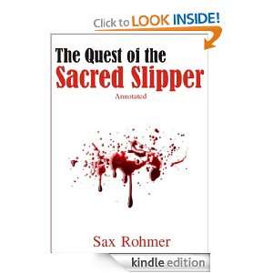   the Sacred Slipper [Annotated] Sax Rohmer   Kindle Store