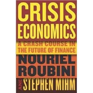   of Finance) (Hardcover)(2010)by Roubini& Mihm Author   Author  Books