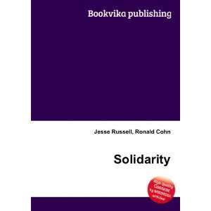  Solidarity Ronald Cohn Jesse Russell Books