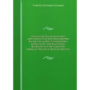   German Edition) Friedrich Christoph Schlosser  Books