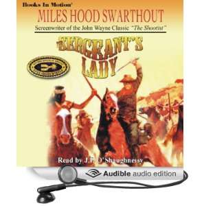   Audio Edition) Miles Hood Swarthout, J. P. OShaughnessy Books
