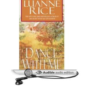  Dance with Me (Audible Audio Edition) Luanne Rice, Karen 