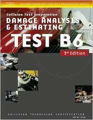 ASE Test Preparation Collision Repair and Refinish  Test B6 Damage 