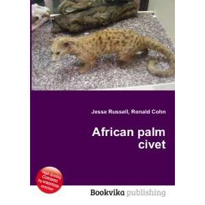 African palm civet Ronald Cohn Jesse Russell  Books