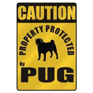  CAUTION  PROPERTY PROTECTED BY PUG  PARKING SIGN DOG 