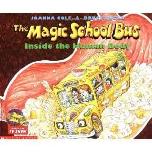   Magic School Bus Inside the Human Body [Paperback] Joanna Cole Books