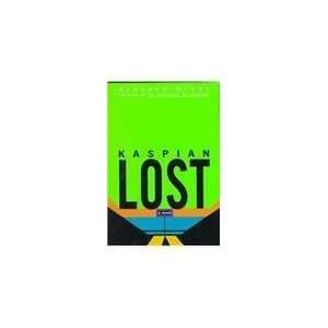  Kaspian Lost (9780380976720) Richard Grant Books