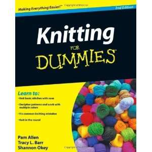  Knitting For Dummies 2nd Edition 