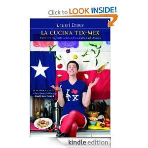 La cucina Tex Mex Storie vere e sapori forti dai confini sconfinati 