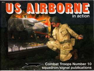   AIRBORNE in ACTION   SQUADRON SIGNAL COMBAT TROOPS BOOK # 10  