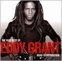 The Very Best of Eddy Grant The Road to Reparation
