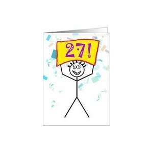  Happy 27th Birthday Stick Figure Holding Sign Card Toys & Games