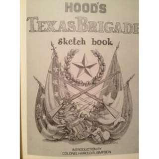   Texas Brigade Sketch Book Tom Jones   Civil War Confederacy  