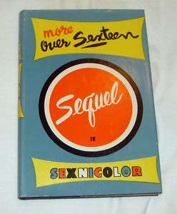 MORE OVER SEXTEEN SEQUEL 1953 Volume II Over Sexteen Se  