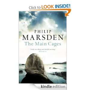 The Main Cages Philip Marsden  Kindle Store