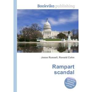  Rampart scandal Ronald Cohn Jesse Russell Books