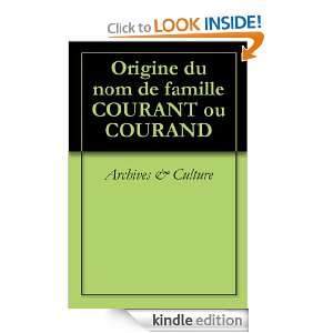 Origine du nom de famille COURANT ou COURAND (Oeuvres courtes) (French 