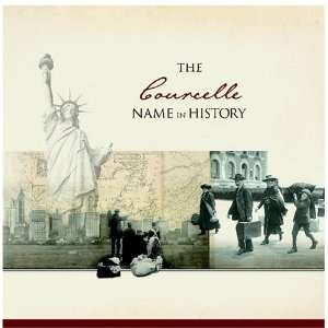  The Courcelle Name in History Ancestry Books