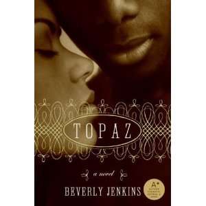  Topaz [Paperback] Beverly Jenkins Books