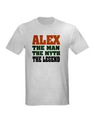 ALEX   The Legend Ash Grey T Shirt Funny Light T Shirt by 
