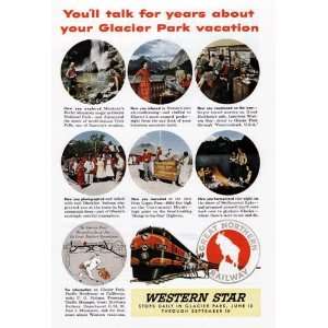  Western Star Railroad Vintage Ad   1960s (Glacier Park 