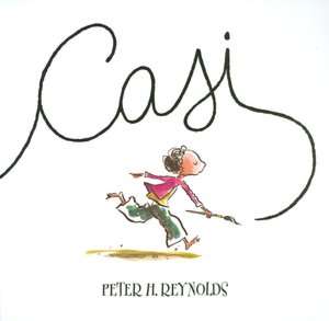   Casi by Peter H. Reynolds, Serres, Ediciones, S. L 