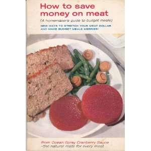  1959 Ocean Spray How to Save Money on Meat (A Homemakers 