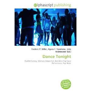  Dance Tonight (9786133722606) Books