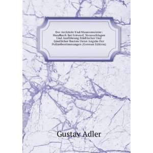   Angabe Der Polizeibestimmungen (German Edition) Gustav Adler Books