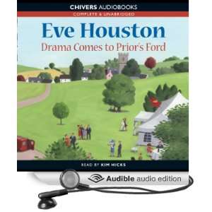  Drama Comes to Priors Ford (Audible Audio Edition) Eve 