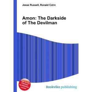  Amon The Darkside of The Devilman Ronald Cohn Jesse 