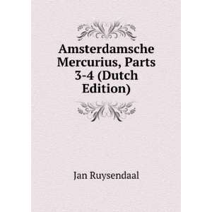   Mercurius, Parts 3 4 (Dutch Edition) Jan Ruysendaal Books