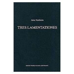  Arne Nordheim Tres Lamentationes