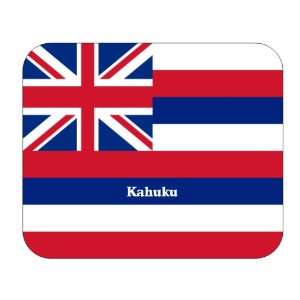  US State Flag   Kahuku, Hawaii (HI) Mouse Pad Everything 