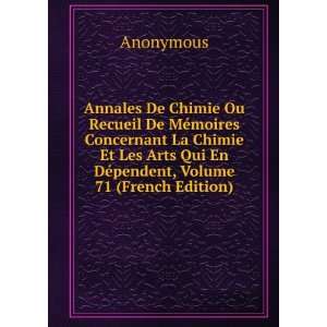   Arts Qui En DÃ©pendent, Volume 71 (French Edition) Anonymous Books