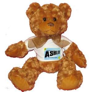 FROM THE LOINS OF MY MOTHER COMES ASHLEE Plush Teddy Bear with WHITE T 