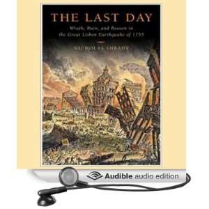  The Last Day Wrath, Ruin, and Reason in the Great Lisbon 