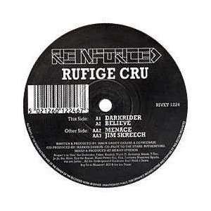    RUFIGE KRU / DARKRIDER / BELIEVE / MENACE RUFIGE KRU Music